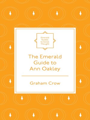 cover image of The Emerald Guide to Ann Oakley